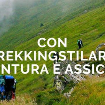 Con TrekkingStilaro l’avventura è assicurata. Da oggi è ancora più facile