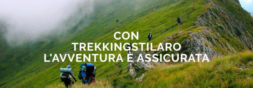 Con TrekkingStilaro l’avventura è assicurata. Da oggi è ancora più facile